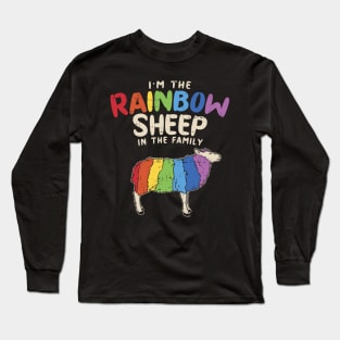 I'm The Rainbow Sheep In The Family Long Sleeve T-Shirt